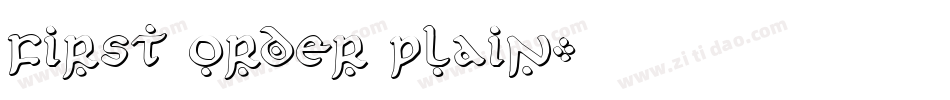 First Order Plain字体转换